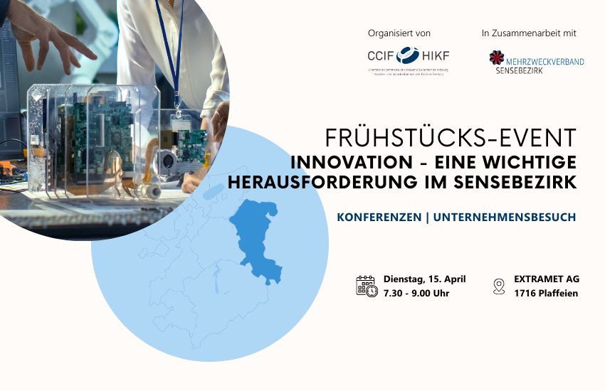 Frühstücks-Event: Innovation - eine wichtige Herausforderung im Sensebezirk